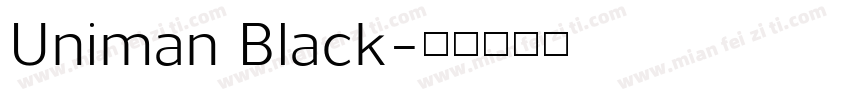 Uniman Black字体转换